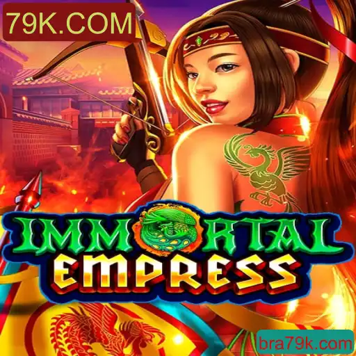 ImmortalEmpress: A Aventurosa Jornada no Mundo de 79K.COM